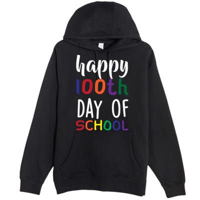Happy 100th Day of School Premium Pullover Hoodie