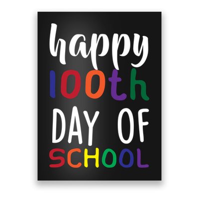 Happy 100th Day Of School Poster