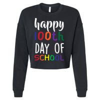 Happy 100th Day of School Cropped Pullover Crew