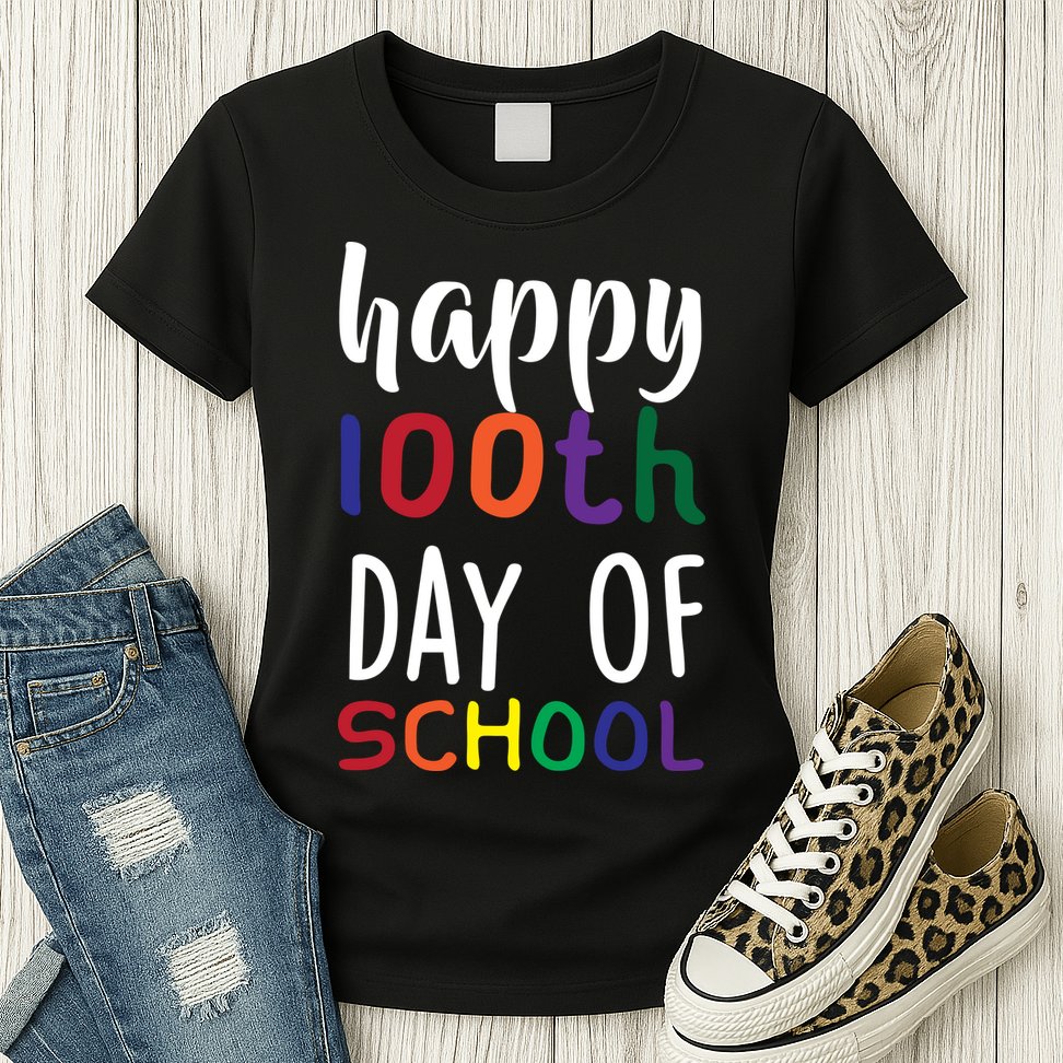 Happy 100th Day Of School Womens T-Shirt