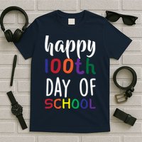 Happy 100th Day of School T-Shirt