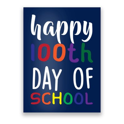 Happy 100th Day of School Poster