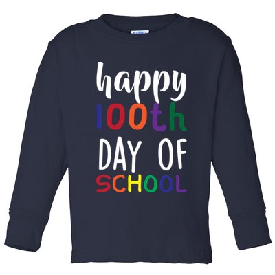 Happy 100th Day of School Toddler Long Sleeve Shirt