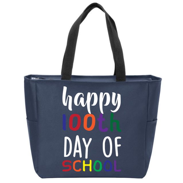 Happy 100th Day of School Zip Tote Bag