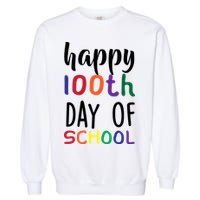 Happy 100th Day Of School Garment-Dyed Sweatshirt