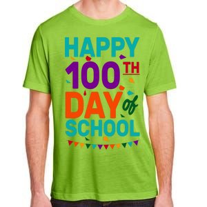 Happy 100th Day Of School For Teacher Or Child Adult ChromaSoft Performance T-Shirt