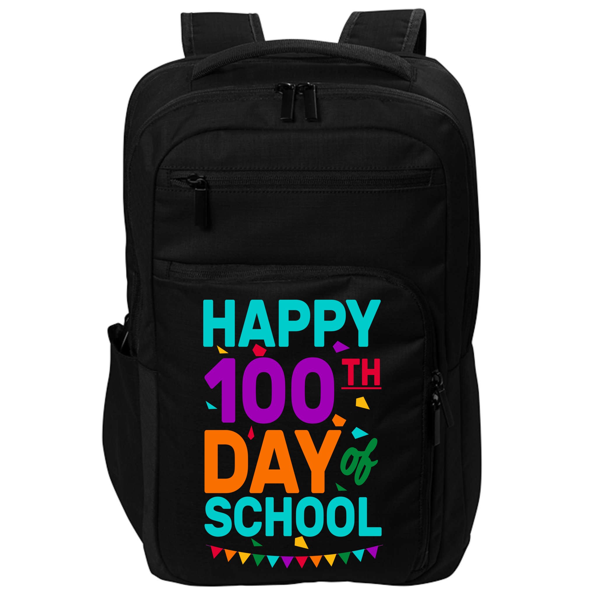 Happy 100th Day Of School For Teacher Or Child Impact Tech Backpack
