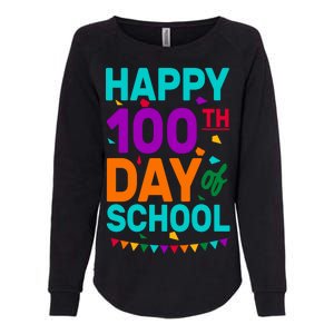 Happy 100th Day Of School For Teacher Or Child Womens California Wash Sweatshirt