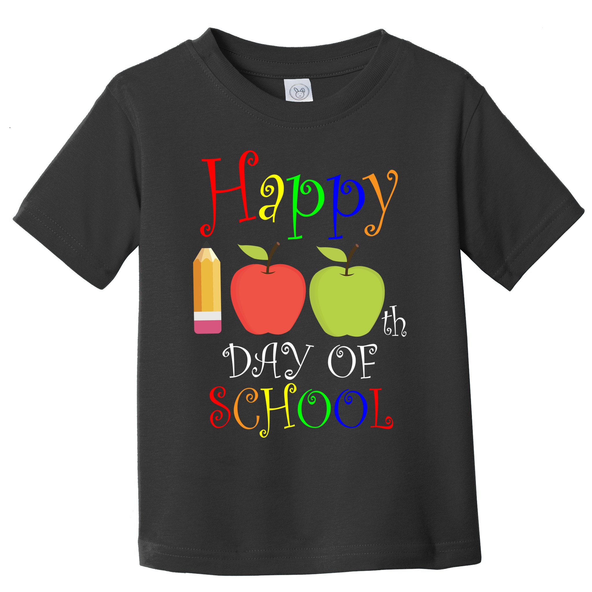 Happy 100th Day Of School Teachers Apple Toddler T-Shirt