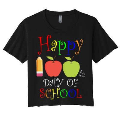 Happy 100th Day Of School Teachers Apple Women's Crop Top Tee