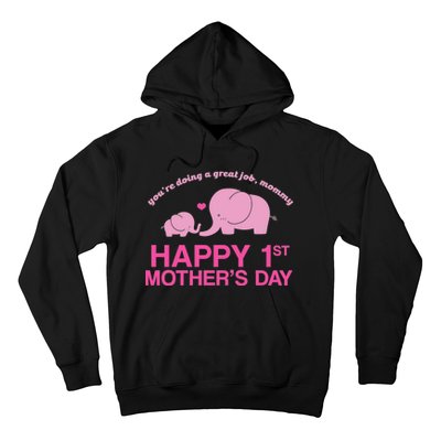 Happy 1st Mothers Day Cute Elephant Hoodie