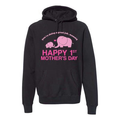 Happy 1st Mothers Day Cute Elephant Premium Hoodie