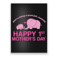 Happy 1st Mothers Day Cute Elephant Poster