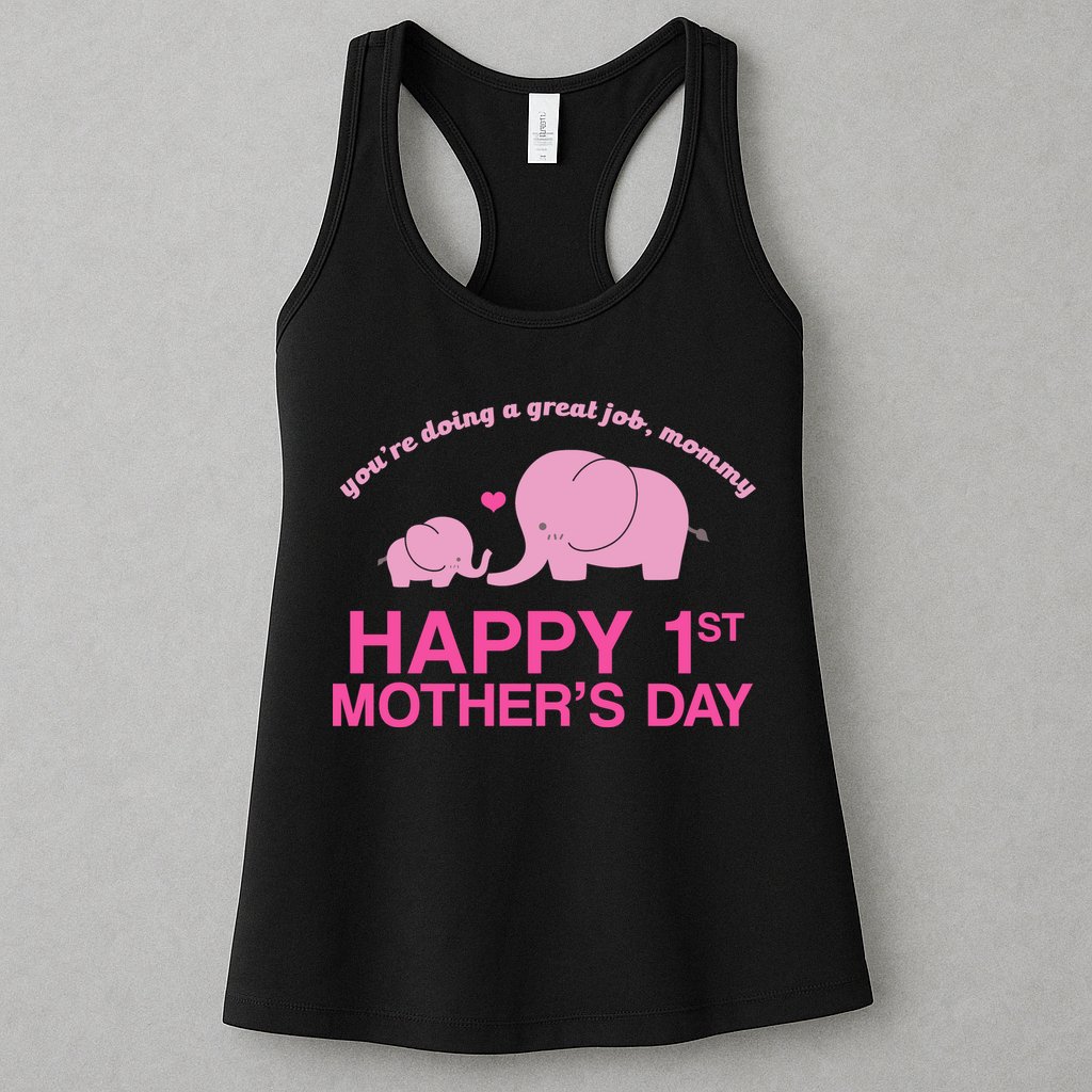 Happy 1st Mothers Day Cute Elephant Womens Tank Top