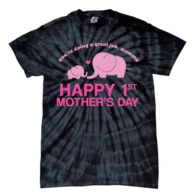 Happy 1st Mothers Day Cute Elephant Tie-Dye T-Shirt