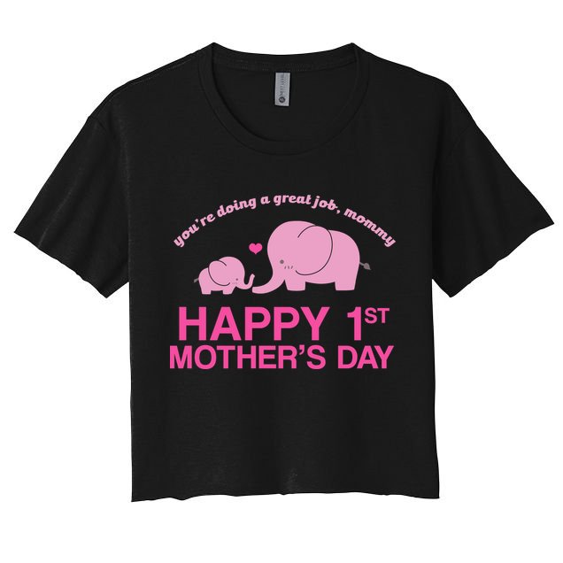 Happy 1st Mothers Day Cute Elephant Crop Top