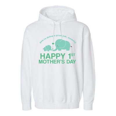 Happy 1st Mothers Day Cute Elephant Garment-Dyed Fleece Hoodie