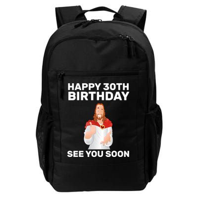 Happy 30th Birthday See You Soon Backpack