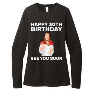 Happy 30th Birthday See You Soon Womens CVC Long Sleeve Shirt