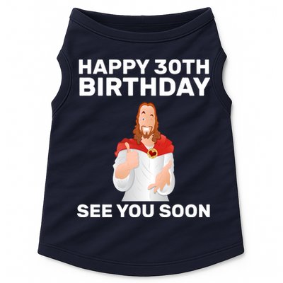 Happy 30th Birthday See You Soon Doggie Tank