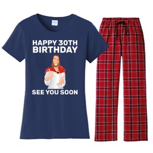 Happy 30th Birthday See You Soon Women's Flannel Pajama Set