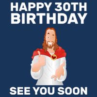 Happy 30th Birthday See You Soon Baby Bodysuit
