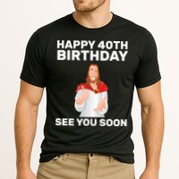 Happy 40th Birthday See You Soon Cooling Performance Crew T-Shirt