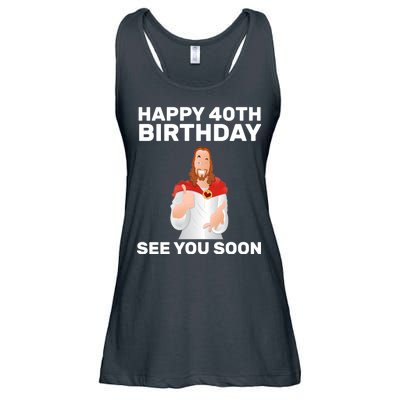 Happy 40th Birthday See You Soon Ladies Essential Flowy Tank