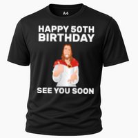 Happy 50th Birthday See You Soon Cooling Performance Crew T-Shirt