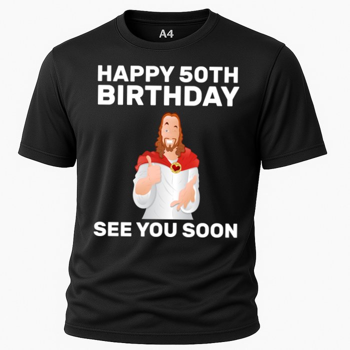 Happy 50th Birthday See You Soon Cooling Performance Crew T-Shirt