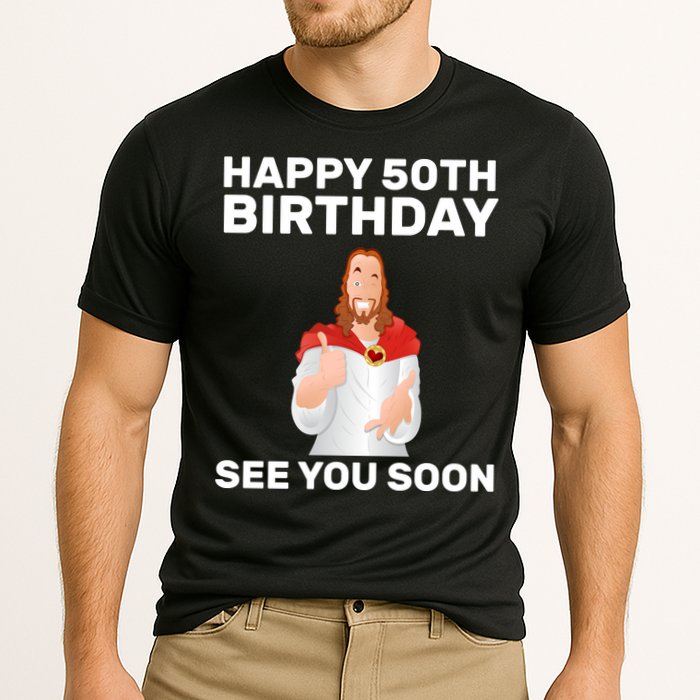 Happy 50th Birthday See You Soon Cooling Performance Crew T-Shirt