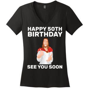 Happy 50th Birthday See You Soon Women's V-Neck T-Shirt