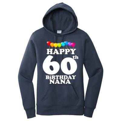 Happy 60th Birthday NANA Women's Pullover Hoodie