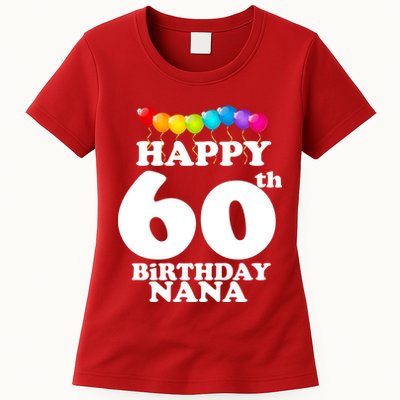 Happy 60th Birthday NANA Womens T-Shirt