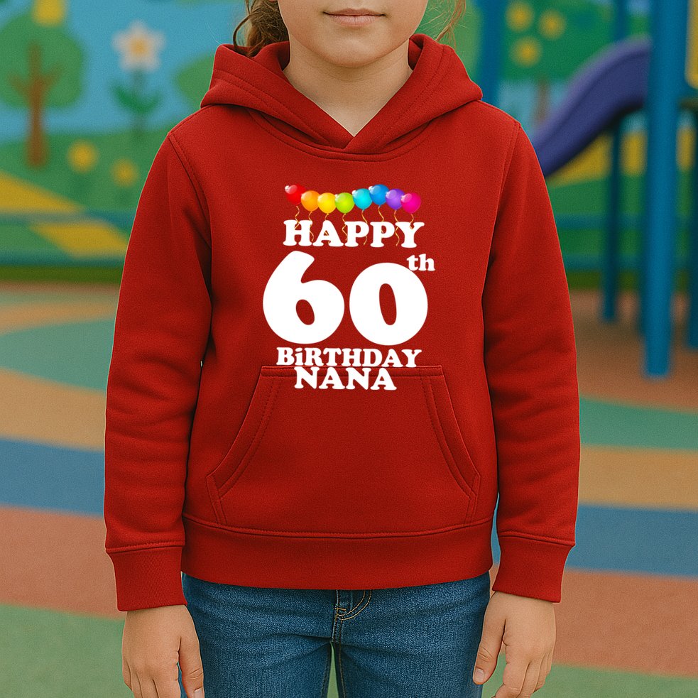 Happy 60th Birthday NANA Kids Hoodie