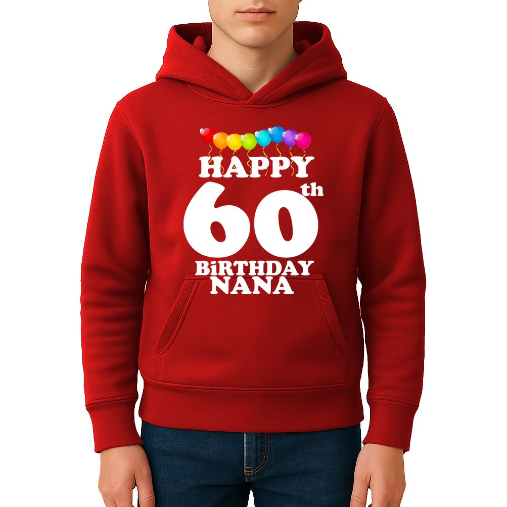 Happy 60th Birthday NANA Kids Hoodie