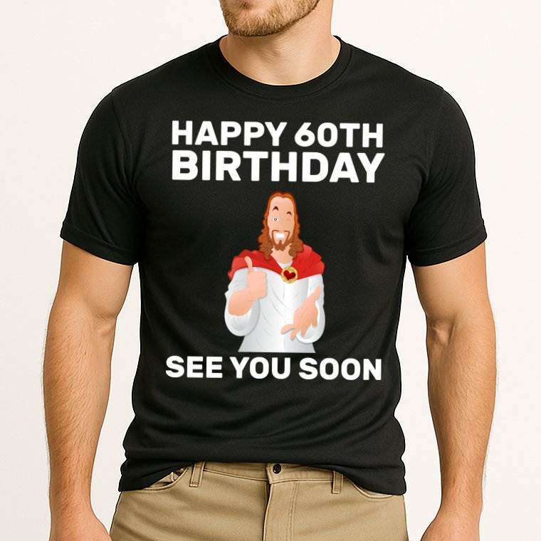 Happy 60th Birthday See You Soon Cooling Performance Crew T-Shirt