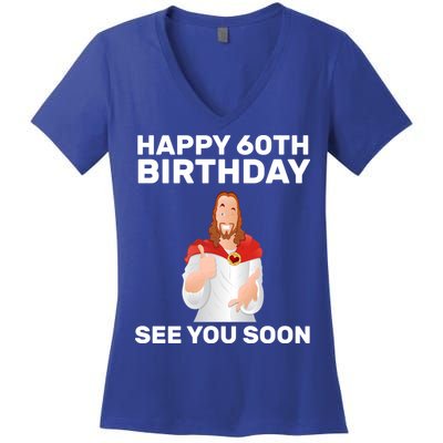 Happy 60th Birthday See You Soon Women's V-Neck T-Shirt