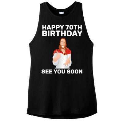 Happy 70th Birthday See You Soon Ladies PosiCharge Tri-Blend Wicking Tank