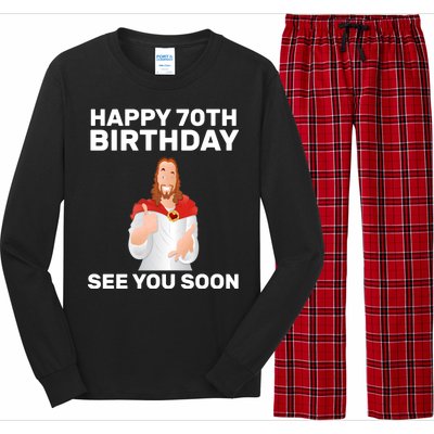 Happy 70th Birthday See You Soon Long Sleeve Pajama Set