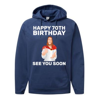 Happy 70th Birthday See You Soon Performance Fleece Hoodie