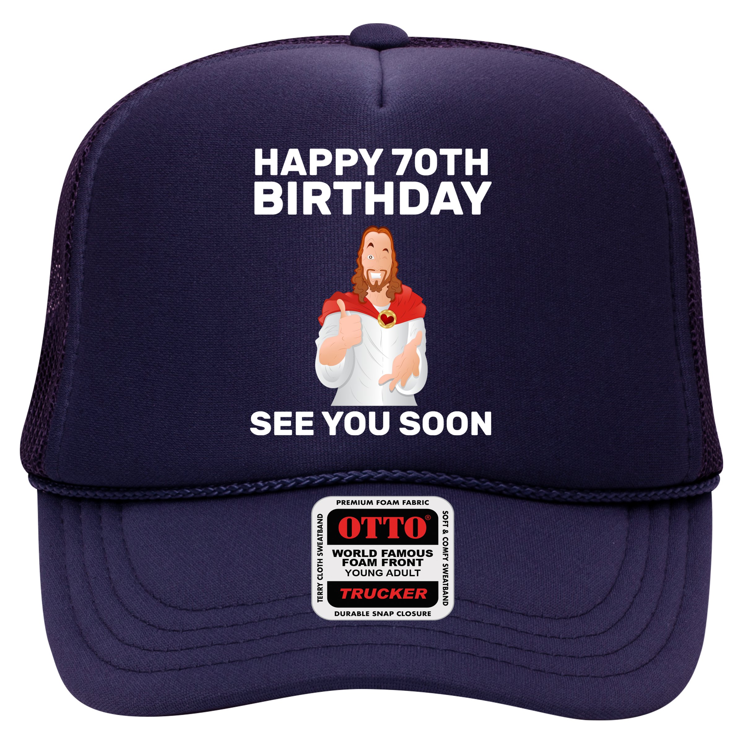 Happy 70th Birthday See You Soon Hat