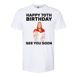 Happy 70th Birthday See You Soon Softstyle CVC T-Shirt