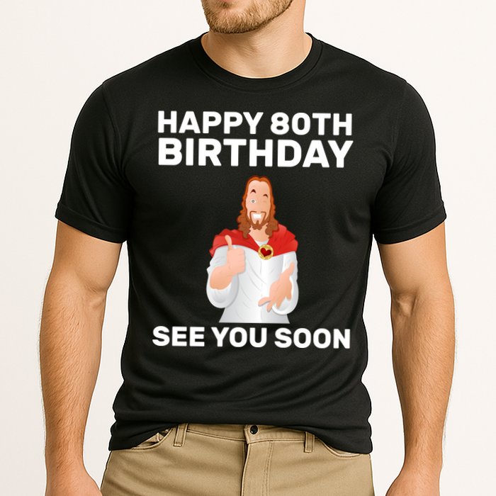 Happy 80th Birthday See You Soon Cooling Performance Crew T-Shirt