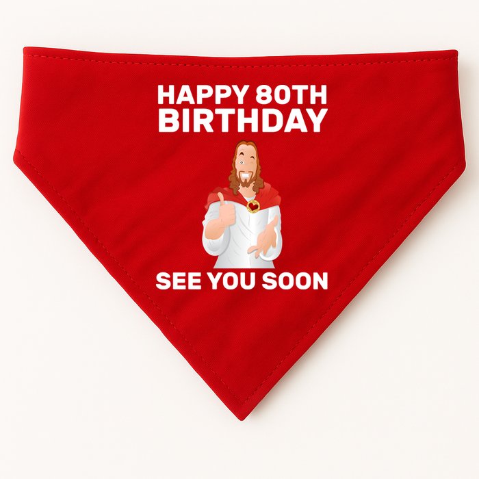 Happy 80th Birthday See You Soon USA-Made Doggie Bandana