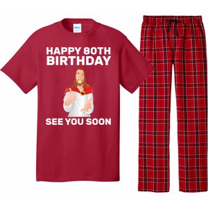 Happy 80th Birthday See You Soon Pajama Set