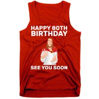 Happy 80th Birthday See You Soon Tank Top