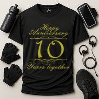 Happy Anniversary 10 Years Together Cooling Performance Crew T-Shirt