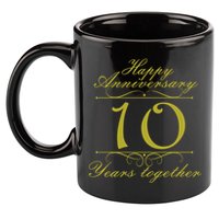 Happy Anniversary 10 Years Together 11oz C Handle Ceramic Mug
