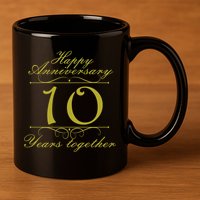 Happy Anniversary 10 Years Together 11oz C Handle Ceramic Mug